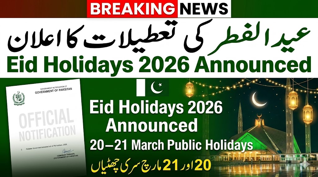Federal Government Holiday Notification 2026 – Eid ul Fitr Public Holidays in Pakistan